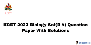 KCET 2023 Biology Question Paper (Available): Download Set B4 Question Paper with Answer Key PDF
